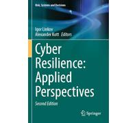 Cyber Resilience: Applied Perspectives