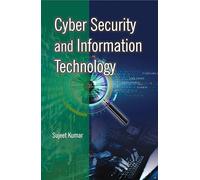 Cyber Security and Information Technology