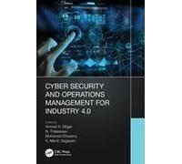 Cyber Security And Operations Management For Industry 4.0
