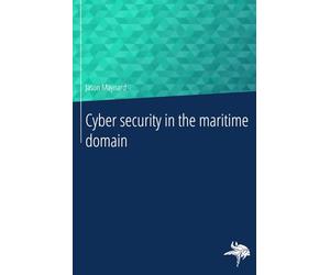 Cyber security in the maritime domain
