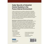 Cyber Security Of Industrial Control Systems In The Future Internet Environment