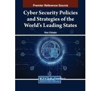 Cyber Security Policies And Strategies Of The World's Leading States