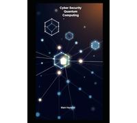 Cyber Security Quantum Computing