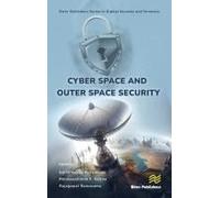 Cyber Space And Outer Space Security