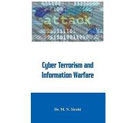 Cyber Terrorism And Information Warfare