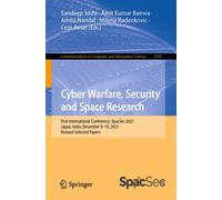 Cyber Warfare, Security And Space Research