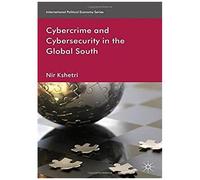 Cybercrime And Cybersecurity In The Global South