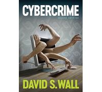 Cybercrime: The Transformation of Crime in the Information Age