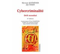 Cybercriminalité : Défi mondial