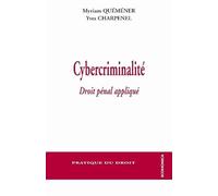 Cybercriminalité - droit pénal appliqué