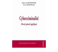 Cybercriminalité - droit pénal appliqué