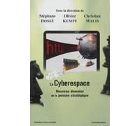 Cyberespace nouveau domaine de la pensee strategique (le) - MALIS/KEMPF - Economica - broché - Essai
