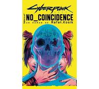 Cyberpunk 2077 - No Coincidence