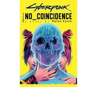 Cyberpunk 2077: No Coincidence