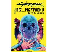 Cyberpunk 2077 : Pas de coïncidence
