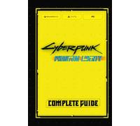 Cyberpunk 2077 Phantom Liberty Complete Guide: Best Tips and Tricks, Walkthrough, Strategies and More
