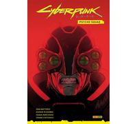 Cyberpunk 2077 : Psycho Squad - Dan Watters - Panini Comics - cartonné - Comics