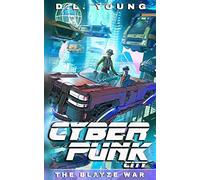 Cyberpunk City Book Three
