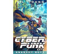 Cyberpunk City Book Two