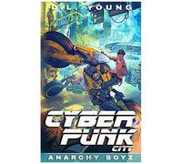 Cyberpunk City Book Two