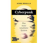 Cyberpunk: Das neue totalitäre System