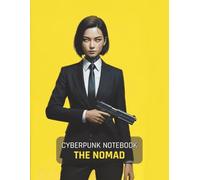 Cyberpunk Notebook: The Agent (Grid Notebook): A 150-Page Grid Journal for Gamers, Sci-Fi Fans, and TTRPG Planning | Features a Cinematic Cyberpunk Art Cover