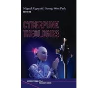 Cyberpunk Theologies