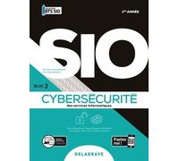 Cybersécurité Des Services Informatiques 1re Année Bts Bloc 3 Services Informatiques Aux Organisations Sio - Pochette Élève