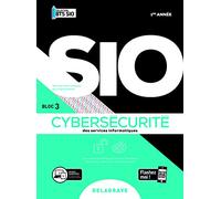 Cybersécurité des services informatiques 1re année BTS Services Informatiques aux Organisations (SIO) (2020) - Pochette élève