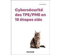 Cybersécurité des TPE/PME en 10 étapes clés - Romain Ranson - Dunod - broché - Manuel