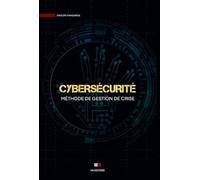 Cybersécurité - Méthode De Gestion De Crise