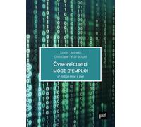 Cybersécurité, mode d'emploi