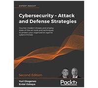 Cybersecurity - Attack And Defense Strategies - Second Edition