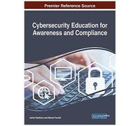 Cybersecurity Education For Awareness And Compliance