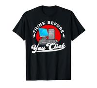 Cybersecurity Expert IT Tech Computer Pensez Avant de cliquer T-Shirt Graphique avec Valeur
