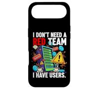 Cybersecurity Humor I Don't Need A Red Team Users Coque pour iPhone Air