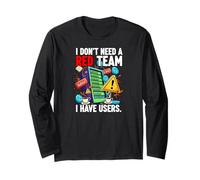 Cybersecurity Humor I Don't Need A Red Team Users Manche Longue