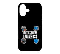 Cybersecurity I Don't Fix Computers I Manage Risk Coque pour iPhone 17