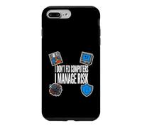 Cybersecurity I Don't Fix Computers I Manage Risk Coque pour iPhone 7 Plus/8 Plus