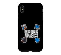 Cybersecurity I Don't Fix Computers I Manage Risk Coque pour iPhone XS Max