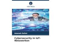 Cybersecurity in IoT-Netzwerken