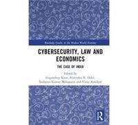 Cybersecurity Law and Economics - Taylor amp Francis Ltd - Taylor amp Francis Ltd - Livre en Anglais - Hardback Taylor amp Francis LtdTaylor amp Francis Ltd (Auteur)