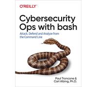 Rapid Cybersecurity Ops by Carl Albing Unknown (Auteur)