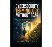 Cybersecurity Terminology Without Fear