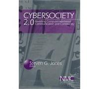 Cybersociety 2.0, New Media Cultures, V. 2