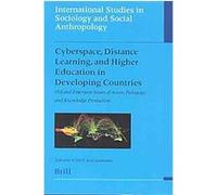 Cyberspace, Distance Learning, and Higher Education In Developing Countries, International Studies in Sociology and Social Anthropology N'Dri Therese Assie-Lumumba (Auteur)