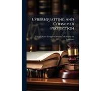 Cybersquatting And Consumer Protection