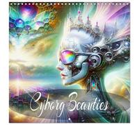 Cyborg Beauties (Wall Calendar 2026 12 × 12 Inch) CALVENDO 12 Month Wall Calendar: The fusion of man and machine, a symbiosis of beauty.