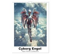 Cyborg Engel (Wandkalender 2026 DIN A4 hoch), CALVENDO Monatskalender: Wunderschöne Engel halb Mensch halb Maschine.
