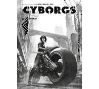 Cyborgs T01 - Édition NB Ronin - Jean-Luc Istin - Soleil - cartonné - Bande dessinée